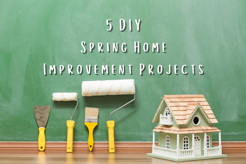 5-DIY-Spring-Home-Improvement-Projects-1-e1678743444734